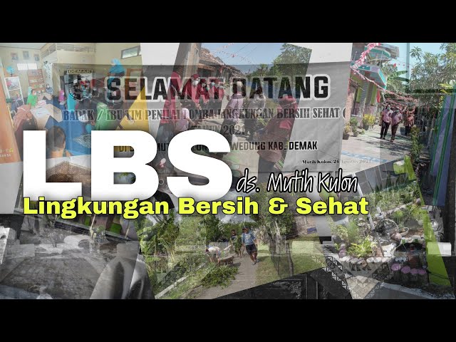 Lingkungan Bersih dan Sehat Desa Mutihkulon